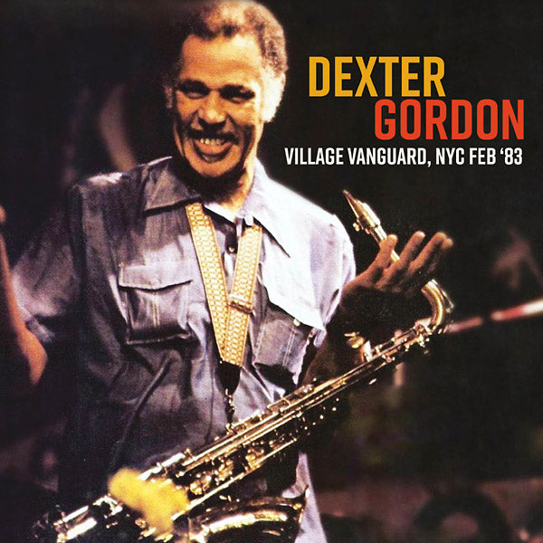 Dexter Gordon - Village Vanguard, NYC Feb '83 [CD] (ONLINE ORDER ONLY)