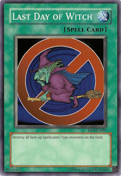 Last Day of Witch [DL9-EN001] Super Rare (ONLINE ORDER ONLY)