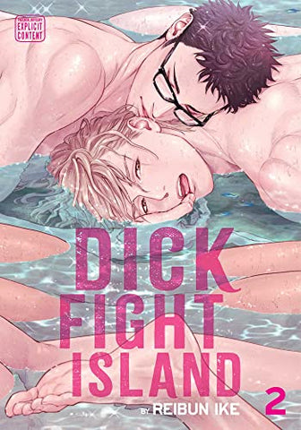 Dick Fight Island Vol 2 (Online Order Only)