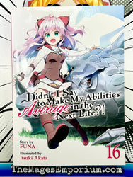 Didn't I Saw to Make My Abilities Average in the Next Life?! Vol 16 (Online Order Only)