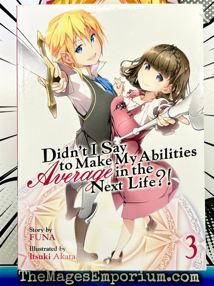 Didn't I Say To Make My Abilities Average in the Next Life Vol 3 (Online Order Only)