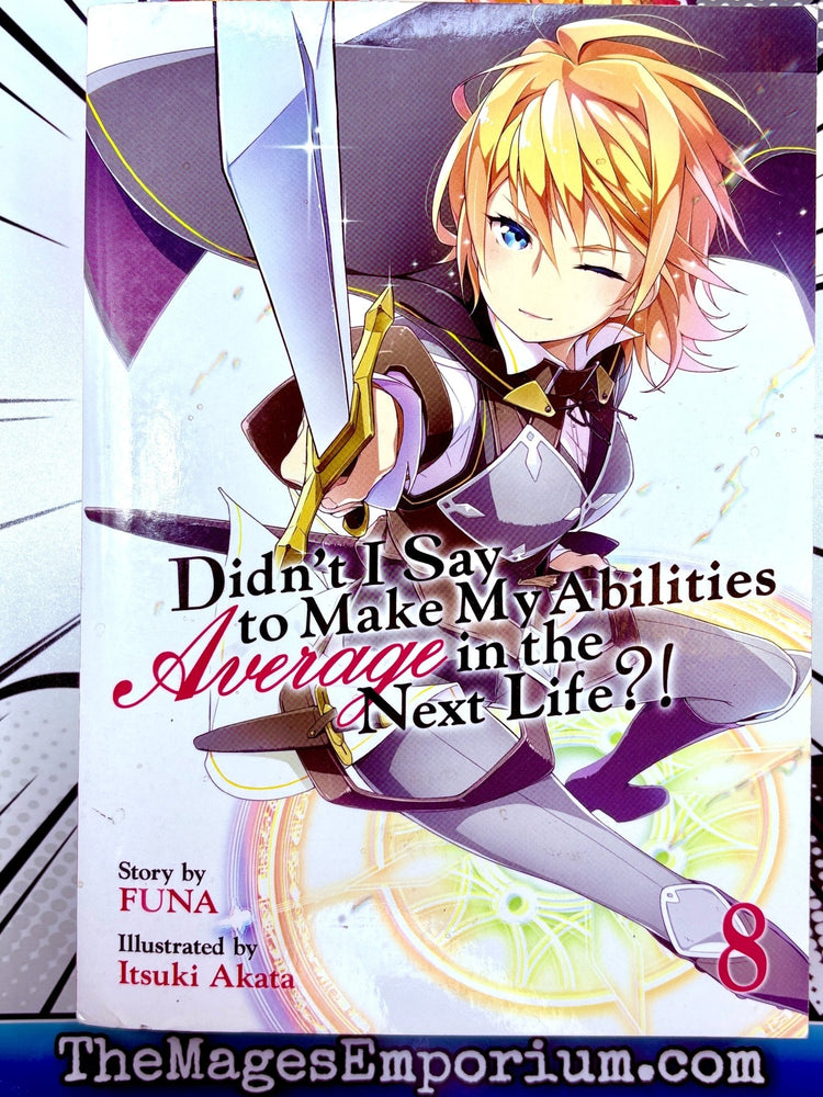 Didn't I Say to Make My Abilities Average in the Next Life?! Vol 8 Light Novel (Online Order Only)