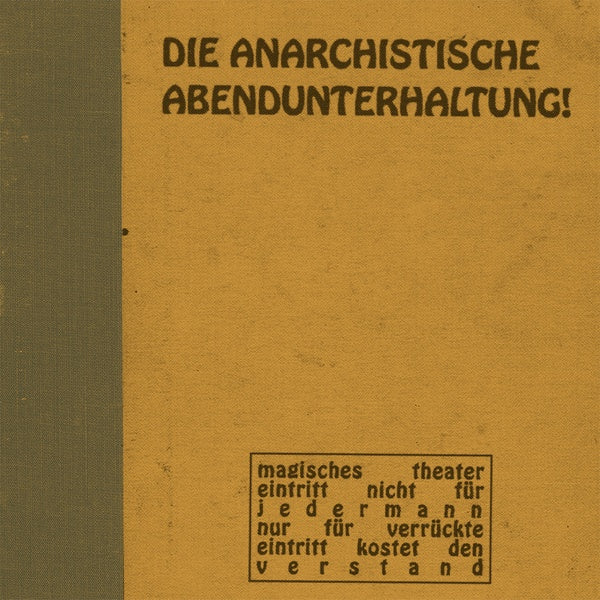 DIE ANARCHISTISCHE ABENDUNTERHALTUNG - #1 [Vinyl] (ONLINE ORDER ONLY)