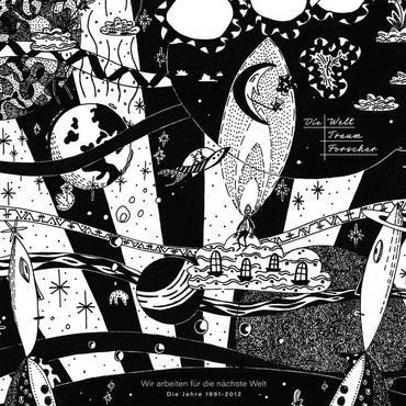 DIE WELTTRAUMFORSCHER - Wir Arbeiten Fur Die Nachste Welt (1991-2012) [Vinyl] (ONLINE ORDER ONLY)