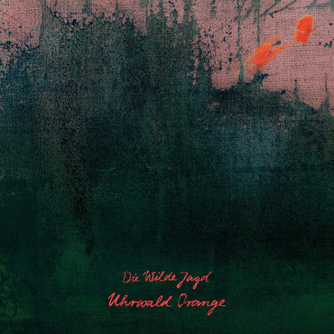 DIE WILDE JAGD - Uhrwald Orange [CD] (ONLINE ORDER ONLY)