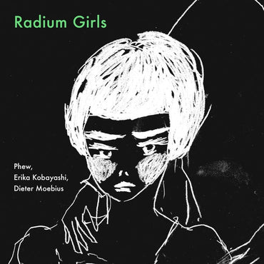 Radium Girls [Lp] [Vinyl] (ONLINE ORDER ONLY)