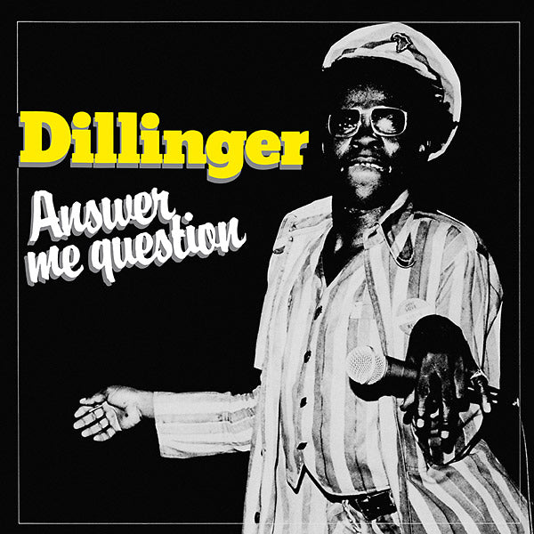 DILLINGER - Answer Me Question [CD] (ONLINE ORDER ONLY)
