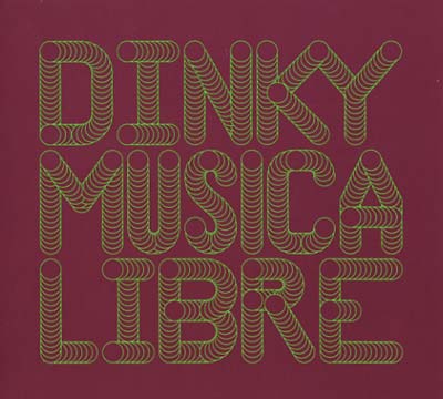 Musica Libre - Dinky In The Mix [CD]