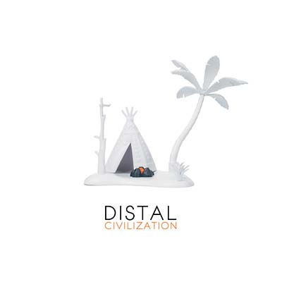 DISTAL - Civilization [Vinyl] (ONLINE ORDER ONLY)