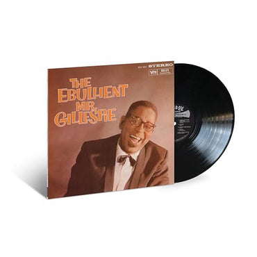 Dizzy Gillespie - The Ebullient Mr. Gillespie (Verve By Request Series) [LP] [Vinyl] (ONLINE ORDER ONLY)