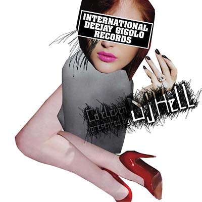 DJ HELL - International Deejay Gigolos CD Eleven [CD] (ONLINE ORDER ONLY)