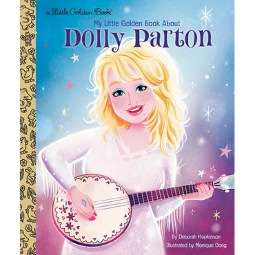 My Little Golden Book about Dolly Parton - Hardcover (ONLINE ORDER ONLY)