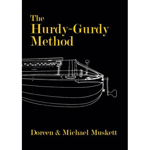 The Hurdy-Gurdy Method - Paperback (ONLINE ORDER ONLY)