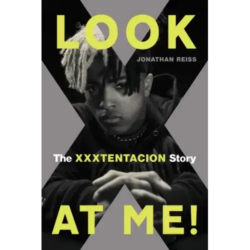 Look at Me!: The Xxxtentacion Story - Paperback (ONLINE ORDER ONLY)