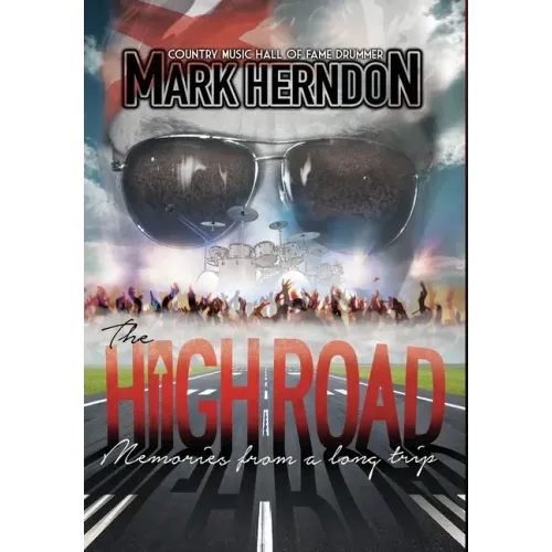 The High Road: Memories from a Long Trip - Hardcover (ONLINE ORDER ONLY)
