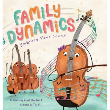 Family Dynamics: Embrace Your Sound - Hardcover (ONLINE ORDER ONLY)