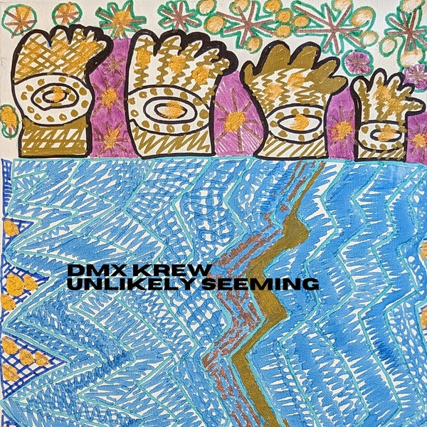 DMX KREW - Unlikely Seeming [Vinyl] (ONLINE ORDER ONLY)