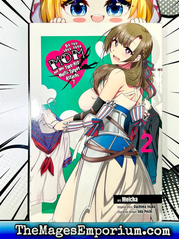 Do You Love Your Mom and Her Two-Hit Multi-Target Attacks? Vol 2 (Online Order Only)