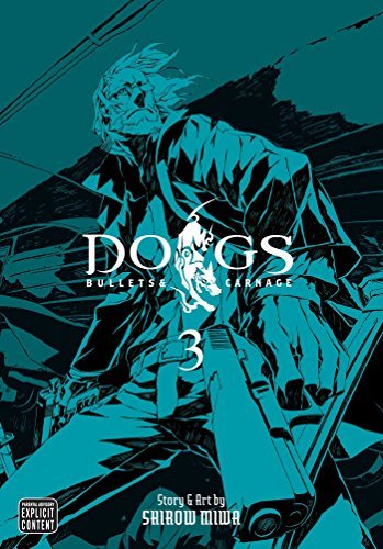 Dogs Bullets and Carnage Vol 3 (Online Order Only)