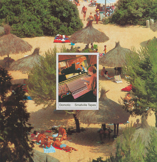 DOMOTIC - Smallville Tapes [Vinyl]