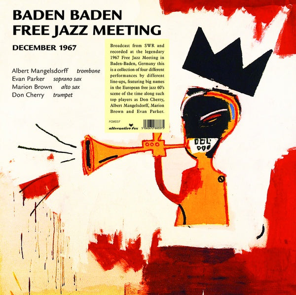 DON CHERRY & FRIENDS - Baden Baden Free Jazz Meeting, December 1967 - SWR Broadcast [Vinyl] (ONLINE ORDER ONLY)