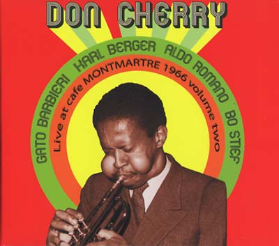 Don Cherry - Live at Cafe Monmartre 1966 Volume Two [CD] (ONLINE ORDER ONLY)
