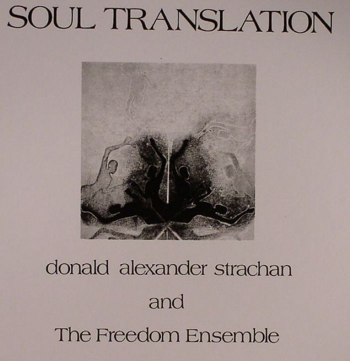 Donald Alexander Strachan - Soul Translation [CD] (ONLINE ORDER ONLY)