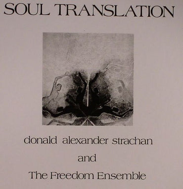 Donald Alexander Strachan - Soul Translation [CD] (ONLINE ORDER ONLY)
