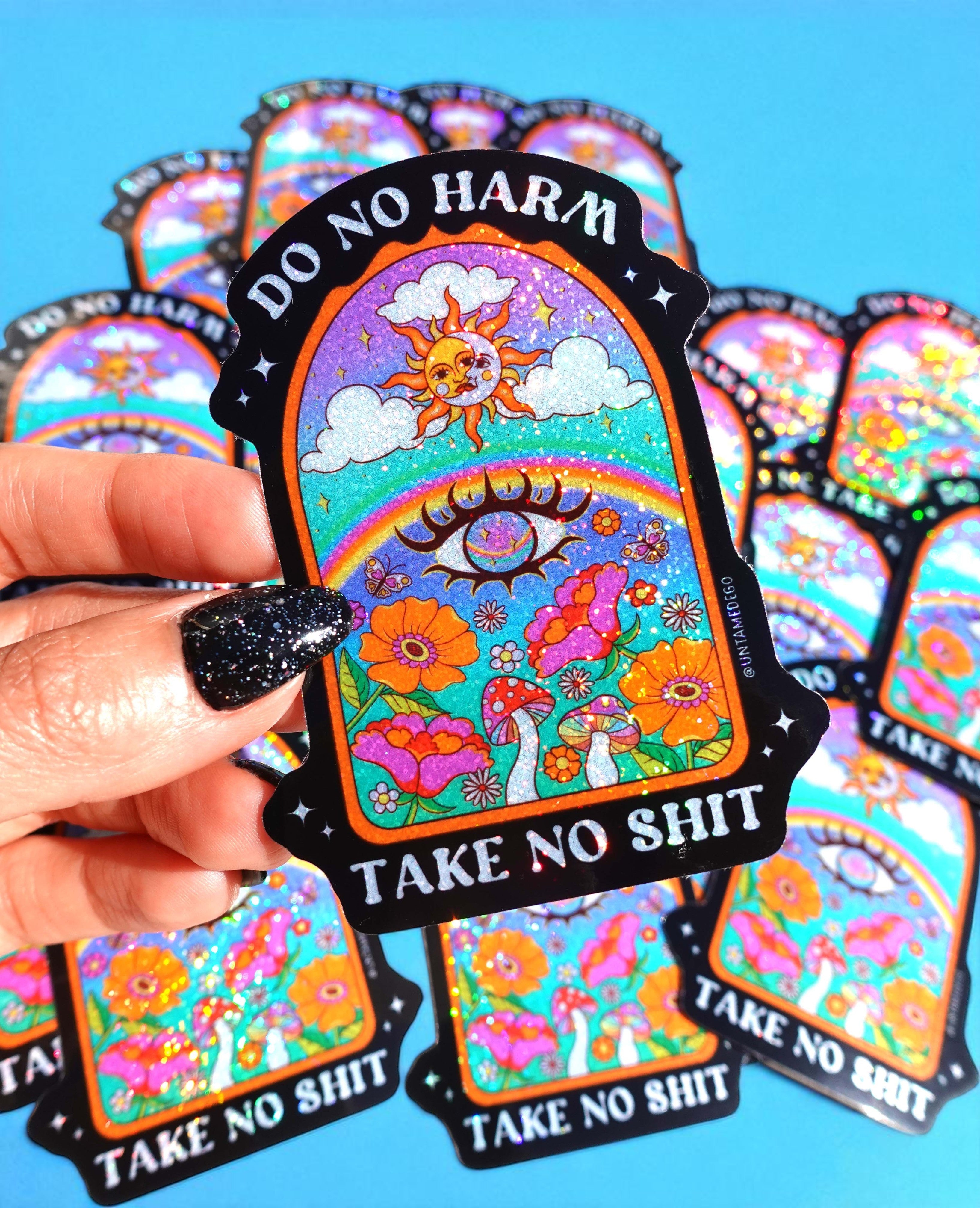 Do No Harm Take No Shit Vinyl Glitter Sticker (ONLINE ORDER ONLY)