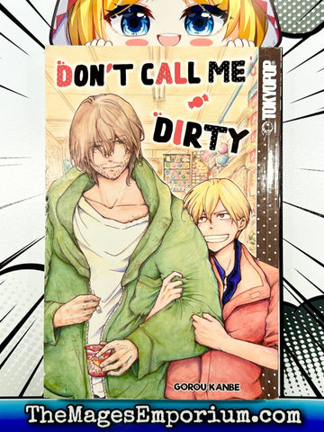 Don't Call Me Dirty (Online Order Only)