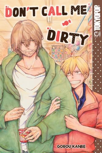 Don't Call Me Dirty (Online Order Only)