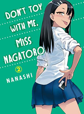 Don't Mess with Me, Miss Nagatoro Vol 2 (Online Order Only)