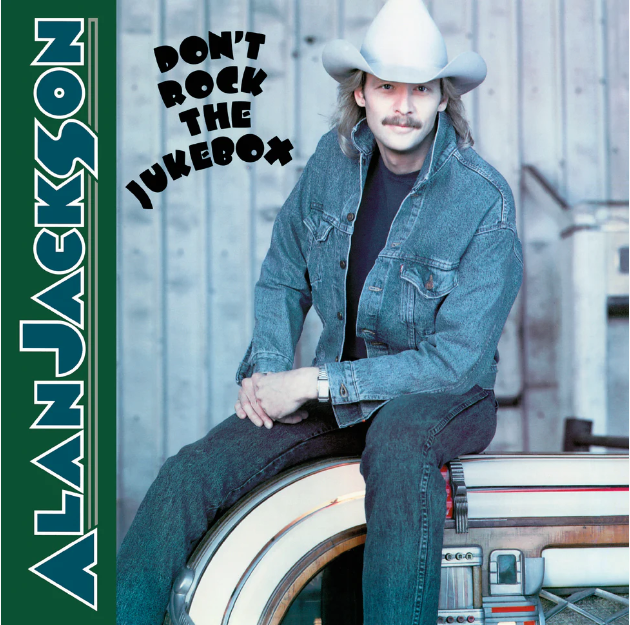Alan Jackson - Don't Rock The Jukebox [Vinyl] (ONLINE ORDER ONLY)