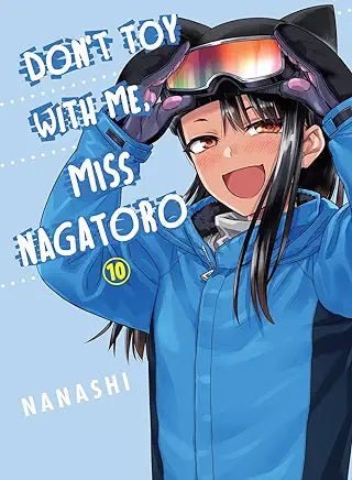 Don't Toy With Me, Miss Nagatoro Vol 10 (Online Order Only)