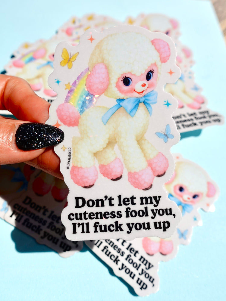 Don't Let My Cuteness Fool You Baby Lamb– Glitter Holographic Sticker (ONLINE ORDER ONLY)