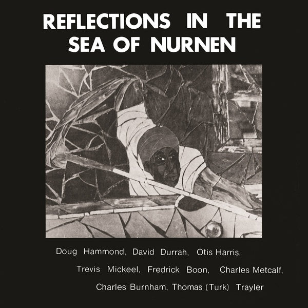 DOUG HAMMOND & DAVID DURRAH - Reflections In The Sea Of Nurnen (Yellow Vinyl) [Vinyl] (ONLINE ORDER ONLY)