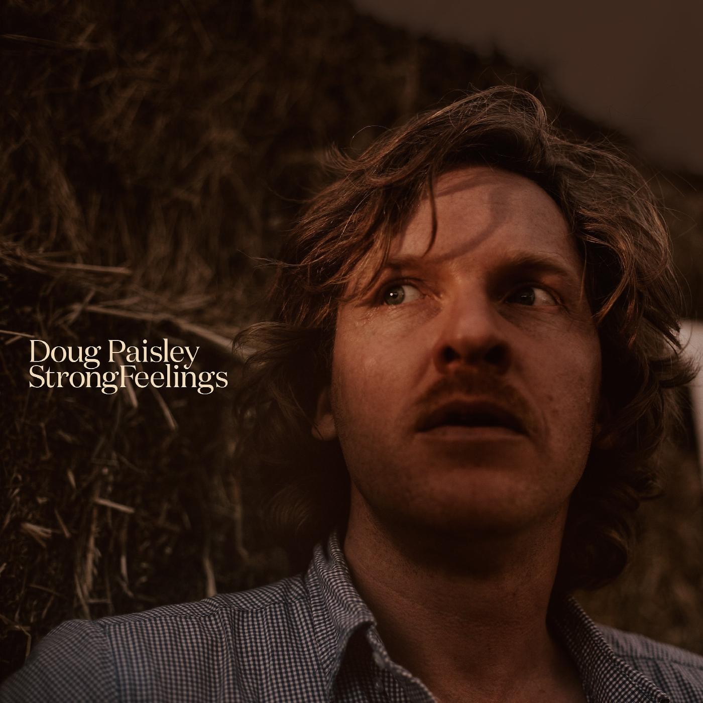 Doug Paisley - Strong Feelings [CD] (ONLINE ORDER ONLY)
