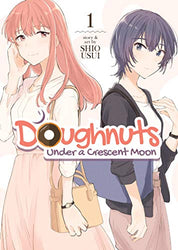 Doughnuts Under a Crescent Moon Vol 1 (Online Order Only)