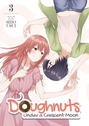 Doughnuts Under a Crescent Moon Vol 3 (Online Order Only)
