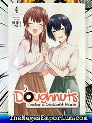 Doughnuts Under a Crescent Moon Vol 4 (Online Order Only)