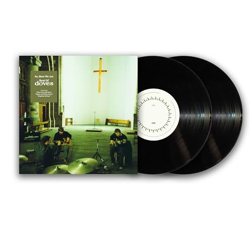 Here We Are: Best Of Doves [2LP] So [Vinyl] (ONLINE ORDER ONLY)