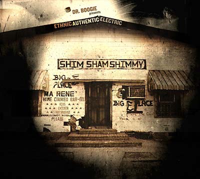 DR. BOOGIE - Shim Sham Shimmy [Vinyl] (ONLINE ORDER ONLY)