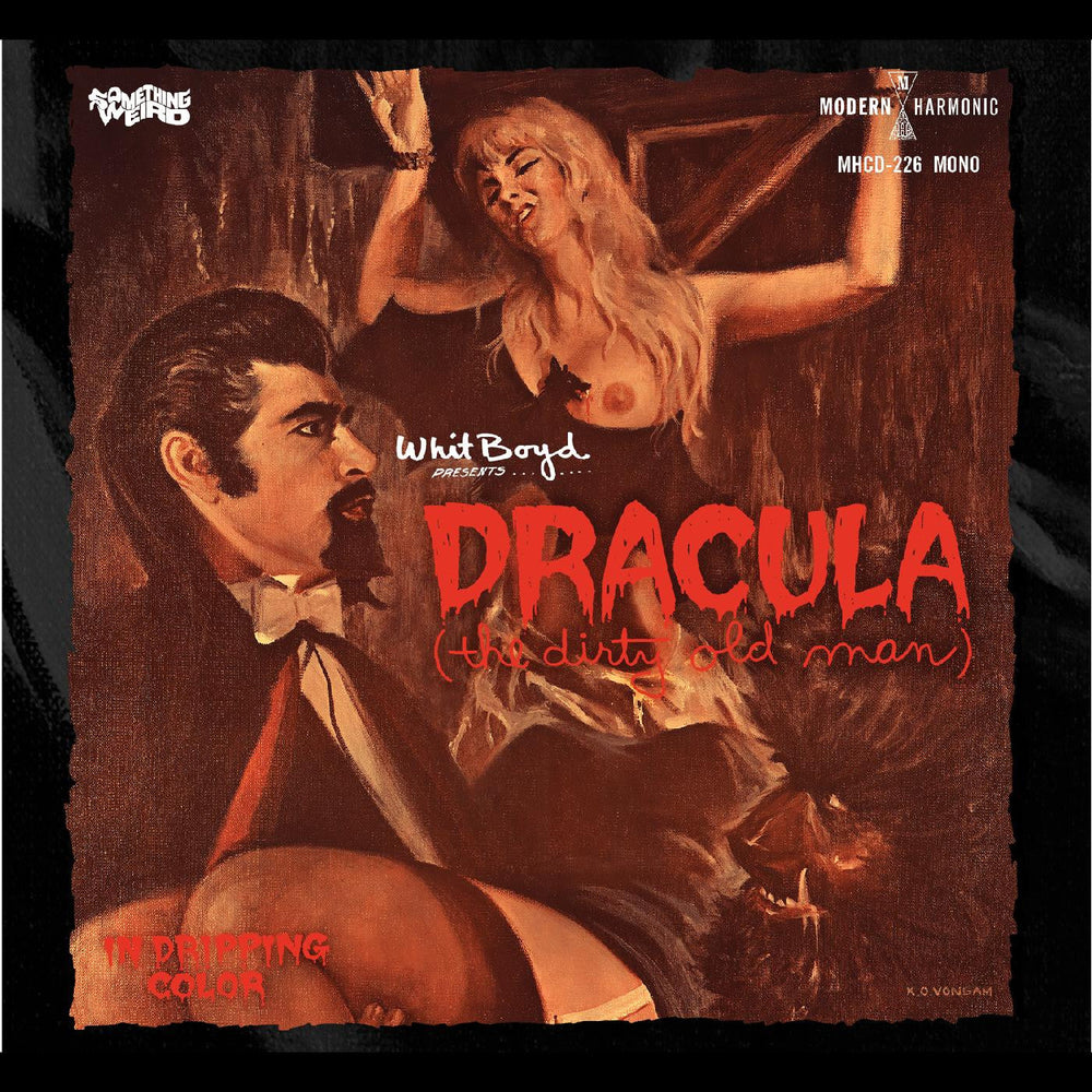 The Whit Boyd Combo - Dracula (The Dirty Old Man) Original Motion Picture Soundtrack [CD] (ONLINE ORDER ONLY)