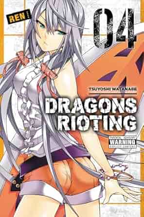 Dragons Rioting Vol 4 (Online Order Only)