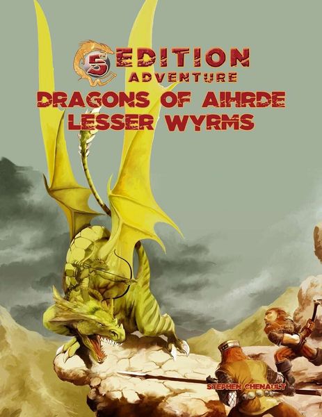 Dragons of Aihrde: Lesser Wyrms (Online Only)