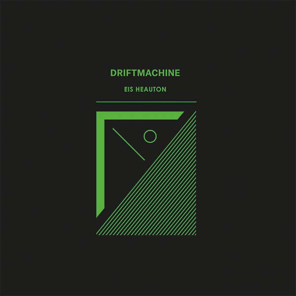 DRIFTMACHINE - Eis Heauton [Vinyl] (ONLINE ORDER ONLY)