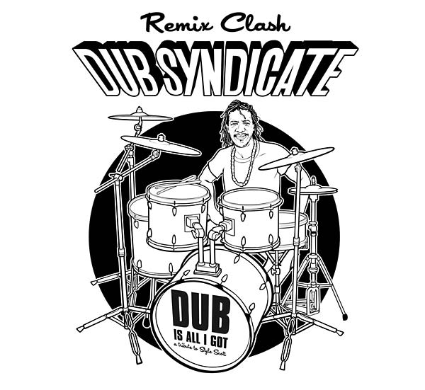 Dub Syndicate - Dub Is All I Got: A Tribute to Style Scott (Remix Clash) [CD] (ONLINE ORDER ONLY)