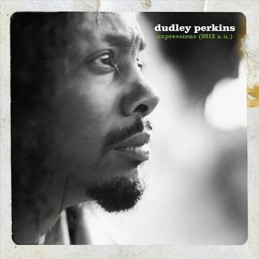Dudley Perkins - Expressions (2012 A.U.) [Vinyl] (ONLINE ORDER ONLY)