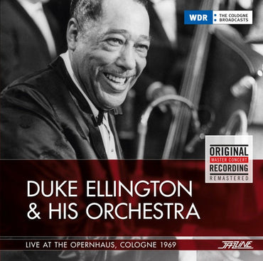 Duke Ellington & His Orchestra - Live At The Opernhaus, Cologne 1969 [CD] (ONLINE ORDER ONLY)