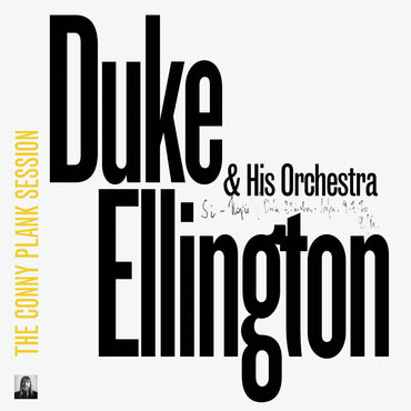 Duke Ellington & His Orchestra - The Conny Plank Session [CD] (ONLINE ORDER ONLY)